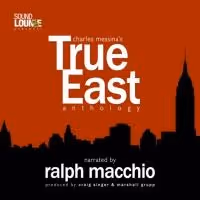 Ralph Macchio to Narrate TRUE EAST Podcast Based on Charles Messina Plays