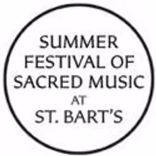 Summer Festival of Sacred Music at St. Bart's Continues 9/9