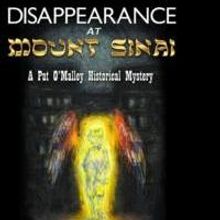 Jim Musgrave Releases Mystery Series DISAPPEARANCE AT MOUNT SINAI
