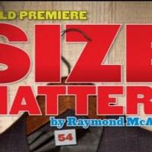 Ensemble Theatre Cincinnati Closes 2013-14 Season with SIZE MATTERS, Now thru 5/25