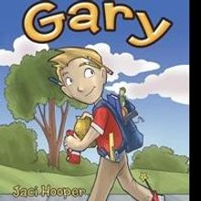 Children's Picture Book, GARY, is Released