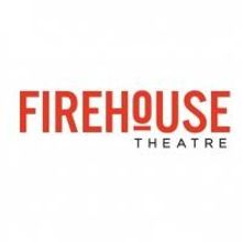 Firehouse Theatre Announces 12th Annual Festival of New American Plays Semifinalists