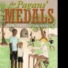 Oliver Akamnonu Releases New Fiction, THE PAGANS' MEDALS
