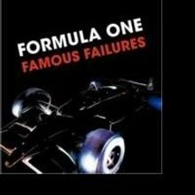 Author Publishes FORMULA ONE FAMOUS FAILURES