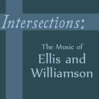 INTERSECTIONS: THE MUSIC OF ELLIS AND WILLIAMSON Set for 54 Below Tonight