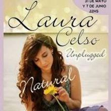Singer Laura Celso Presents LAURA CELSO: UNPLUGGED Today