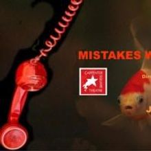 Carpenter Square Theatre Presents MISTAKES WERE MADE, Now thru 7/19