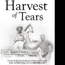 Jess Martinez Releases HARVEST OF TEARS
