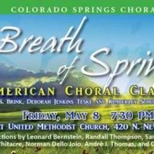 Colorado Springs Chorale Presents BREATH OF SPRING Tonight