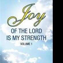 R.J. John Releases JOY OF THE LORD IS MY STRENGTH
