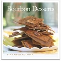 BOURBON DESSERTS by Lynn Marie Hulsman is Now Available