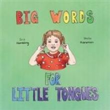 Iris Hambling Releases BIG WORDS FOR LITTLE TONGUES