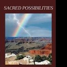 'Sacred Possibilities' are Announced in New Book