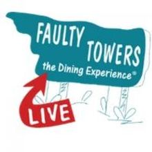 Tickets to 'FAULTY TOWERS' Now On Sale