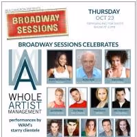 BROADWAY SESSIONS Celebrates Whole Artist Management Tonight