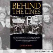 Jeffrey B. Miller's BEHIND THE LINES Garners National Recognition