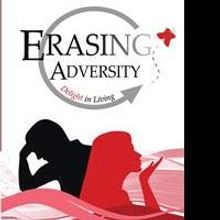 Linda Gullo Releases ERASING ADVERSITY