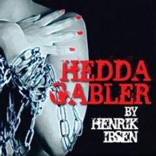 HEDDA GABLER Adds June 15 Matinee at Capital Stage