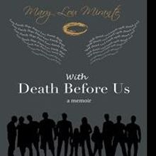 Mary Lou Mirante Releases Memoir, WITH DEATH BEFORE US