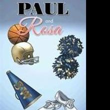 PAUL AND ROSA by Harry Anderson Jr. is Released