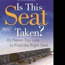 IS THIS SEAT TAKEN by Kristin S. Kaufman Offers Motivation