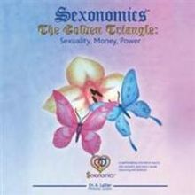 Dr. Adalbert Lallier Releases SEXONOMICS