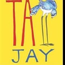 Patricia Olson Releases New Picture Book TALL JAY