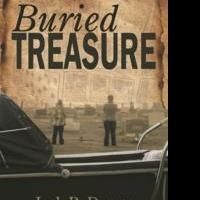 New Author Jack B. Downs Kicks Off Mystery Novel in BURIED TREASURE