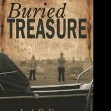 New Author Jack B. Downs Kicks Off Mystery Novel in BURIED TREASURE