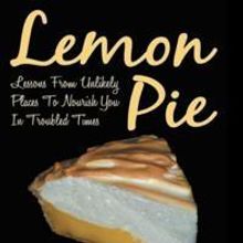 Psychologist Offers Mini-Lessons on Life in LEMON PIE