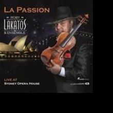 Roby Lakatos Releases New Double-Album LA PASSION