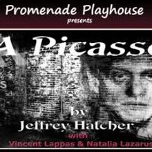 A PICASSO Runs at Promenade Playhouse, Now thru 2/15