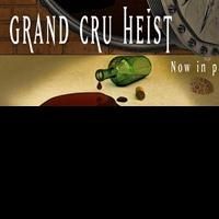 Grand Cru Heist Now Available in Paperback