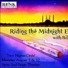 The Blank to Stage Benefit Performances of RIDING THE MIDNIGHT EXPRESS, 8/5 & 12