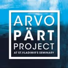 The Arvo Part Project at St. Vladimir's Seminary Presents Carnegie Hall Concert…