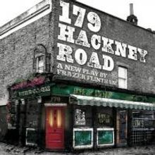 The Bridge Theatre to Present 179 HACKNEY ROAD, Today-31