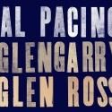 Tickets Available for GLENGARRY GLEN ROSS 8/9