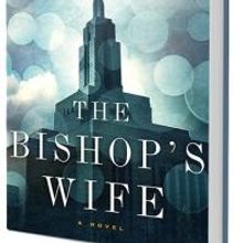 Soho Crime to Release THE BISHOP'S WIFE by Mette Ivie Harrison, 12/30