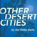 SpeakEasy Stage Company Presents OTHER DESERT CITIES, Now thru 2/9
