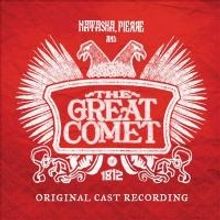 BWW CD Reviews: NATASHA, PIERRE AND THE GREAT COMET OF 1812 (Original Cast Recording)