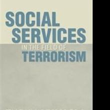 Turky Abualola's New Book Offers Insight on Social Service in the Fight Against Terro