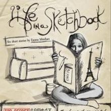 LIFE IN A SKETCHBOOK to Make London Debut at Top Secret Comedy Club, July 9