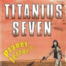 Horror Author Clint Romag Releases Short Stories 'Titanius Seven'