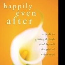Bestselling Author Carole Brody Fleet Releases HAPPILY EVEN AFTER