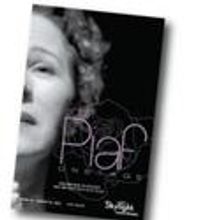 Skylight Music Theatre Begins Performances for EDITH PIAF ONSTAGE, 1/25