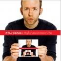 Kyle Cease's 'I Highly Recommend This' Album Gets 9/4 Release
