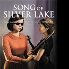 Rod Mills Releases SONG OF SILVER LAKE