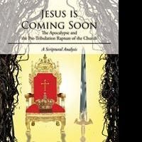 Kirk J. Grant Announces JESUS IS COMING SOON