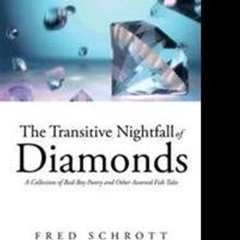 'The Transitive Nightfall of Diamonds' Poetry Collection is Released