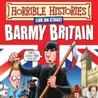 BWW Reviews: HORRIBLE HISTORIES: BARMY BRITAIN, Lyceum, Sheffield, July 17 2014 Photo